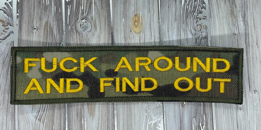 "Fuck Around And Find Out"  patch Embroidery file (Digital Only)