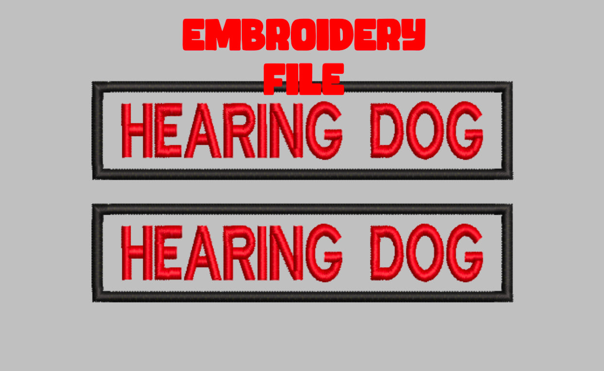 "Hearing Dog"  patch Embroidery file (Digital Only)