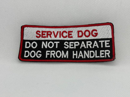 Service Dog Patch – “Do Not Separate Dog from Handler” (2” x 5” Velcro Backed, Made in Canada)
