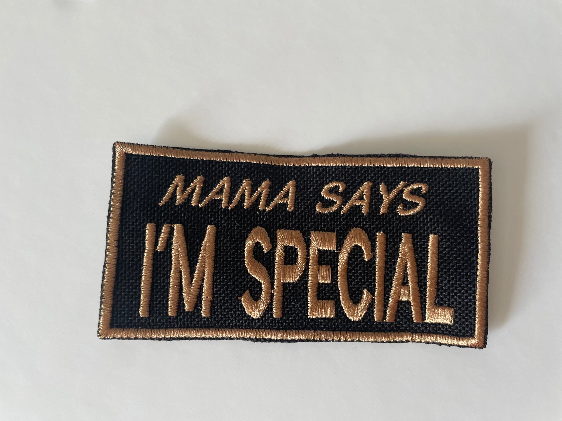 Mama Says I Am Special Dog Patch