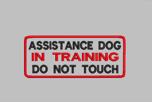 "Assistance dog in training do not touch" Embroidery File (Digital Only)