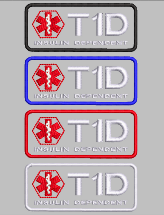 "T1D insulin dependent"  patch Embroidery file (Digital Only)