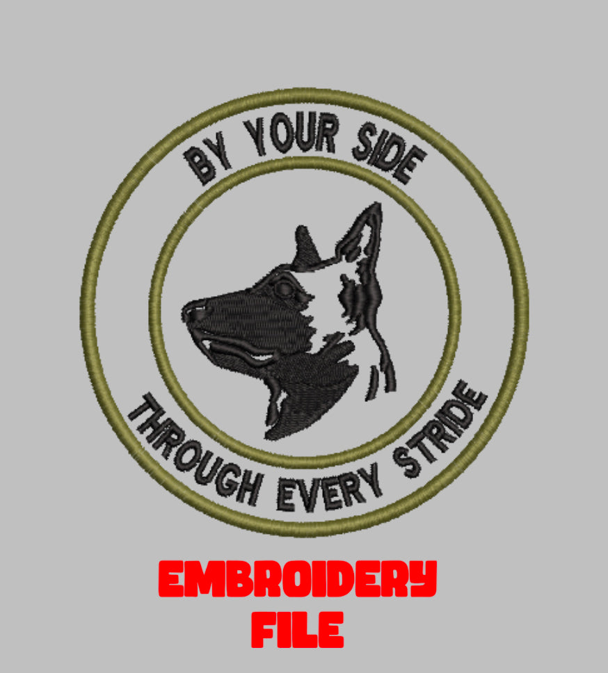 "By Your Side Through Every Stride"  patch Embroidery file (Digital Only)