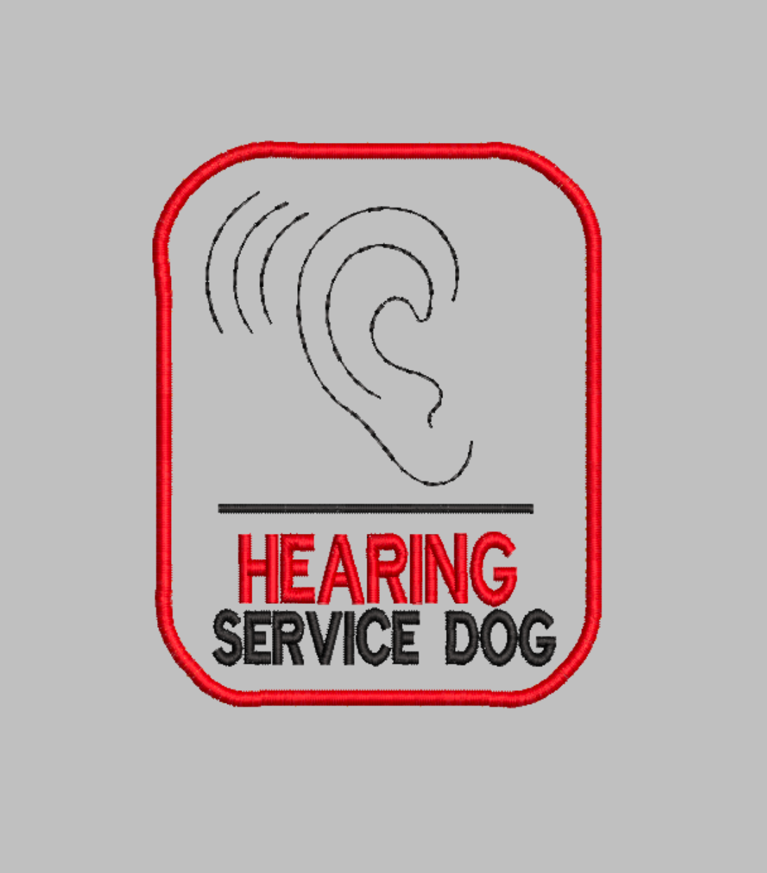 "Hearing Service Dog" with ear  patch Embroidery file (Digital Only)