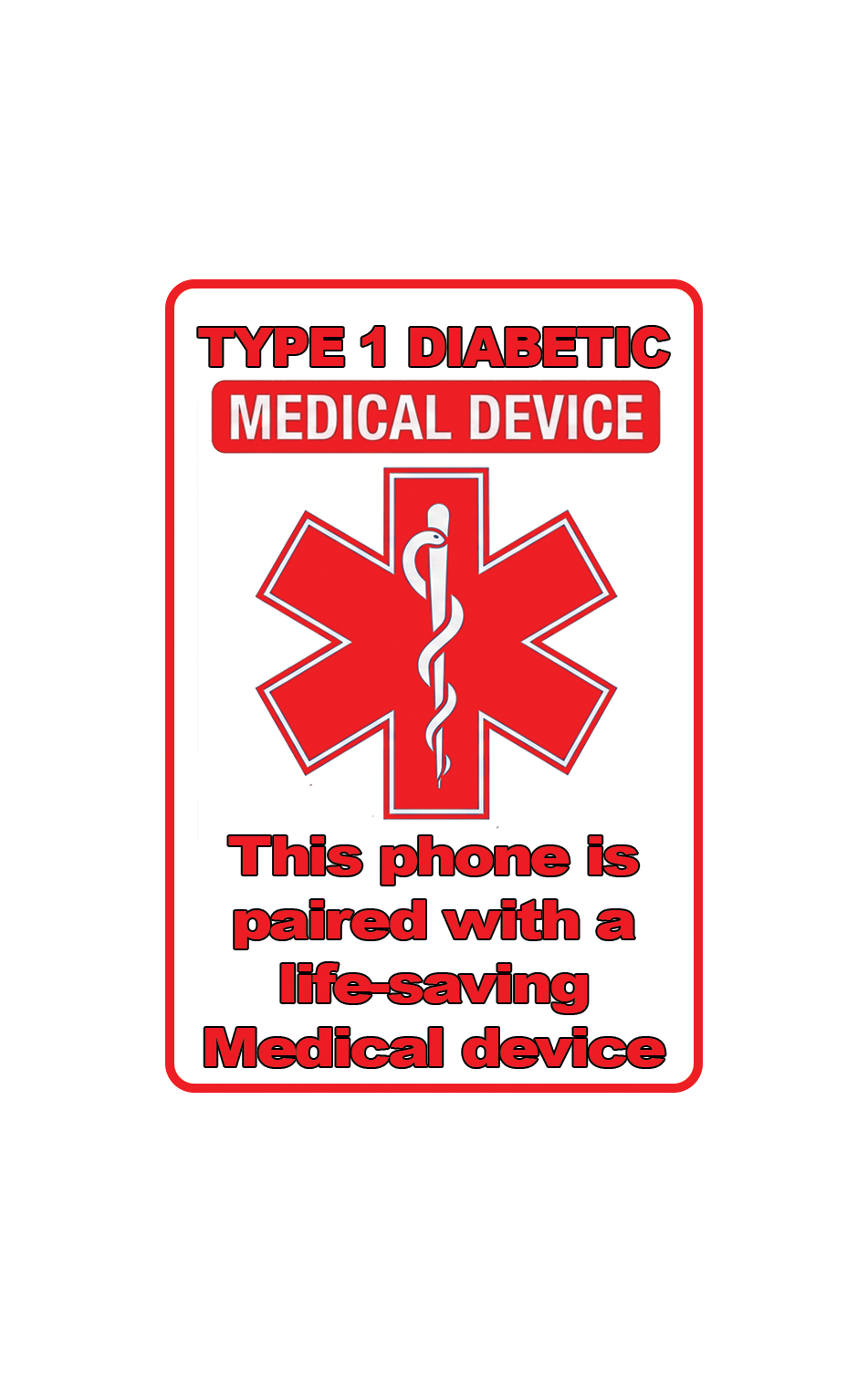 Type 1 Diabetic Medical Device Phone Sticker | Autocollant pour appareil médical