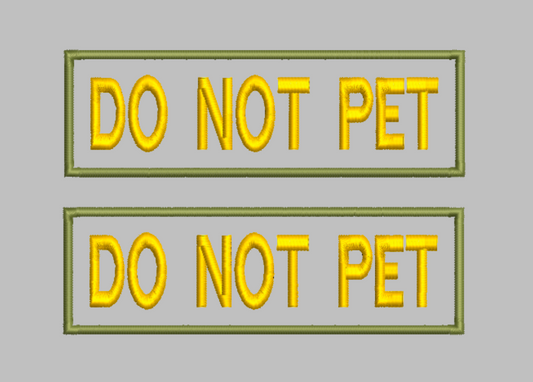 Do Not Pet Embroidery File
